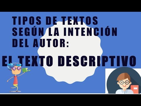 Tipos de Textos: TEXTO DESCRIPTIVO