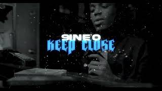 Video thumbnail of "9INE'O & Great John - Keep Close (Official Music Video)"