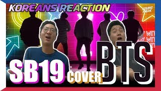 Koreans React to SB19 Covers BTS - 'Boy With Luv' + 'Idol' | Filipino Idol Reaction [ENG SUB]