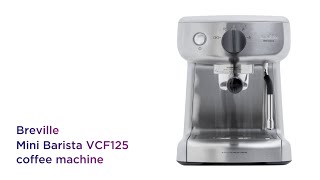 Breville VCF125 Mini Barista Coffee 