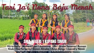 Tarian Kreasi Nona Baju Merah . kelas Xll A4 SMA NEGERI 1 KUPANG TIMUR ( OESAO ) 