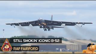 SMOKIN' SINCE 1952! BOEING'S CLASSIC COLD WAR 8 SMOKEY ENGINED B-52 STRATOFORTRESS • RAF FAIRFORD