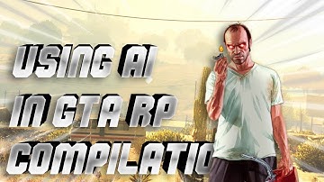 Using AI to get players BANNED in GTARP (COMPILATION)