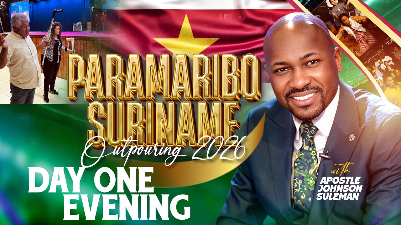 SURINAME OUTPOURING 2026 || Apostle Johnson Suleman || March. 3rd, 2026. (Day 1 Evening)