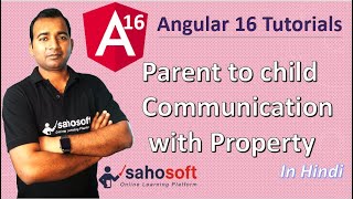Parent to child Communication with Property in Angular 16 Angular 16 Tutorial in Hindi