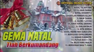 Gema Natal Telah Berkumandang - Lagu Natal Terbaru I Lagu Rohani Natal ( Music Audio)