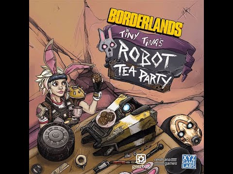 Tiny Tina's Robot Tea Party Review
