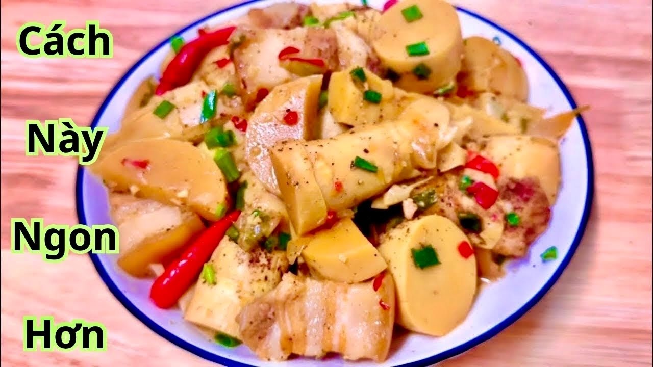 Thịt Kho Măng Làm Theo Cách Này Giòn Ngon Hao Cơm Cả Nhà Đều Thích | MNQN