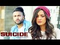 SUICIDE [BASS BOOSTED] | Sukhe | Jaani | B-Praak |  Latest Punjabi Songs 2016