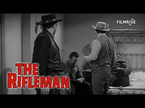 The Rifleman - Season 1, Episode 8 - The Safe Guard - Full Episode