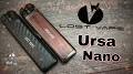 Video for ultra/search?sca_esv=9422fde534929437 Lost Vape Ursa Nano
