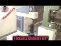 ROCKWELL HARDNESS TEST || HOW TO PERFORM ROCKWELL HARDNESS TEST || ROCKWELL HARDNESS MACHINE