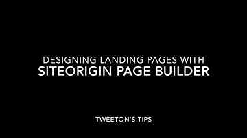 Designing Landing Pages with SiteOrigin Page Builder