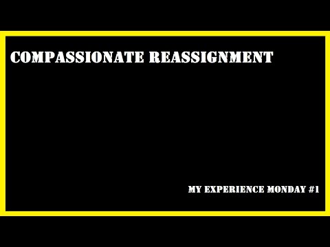 Compassionate Reassignment in the Army (MEM#1)
