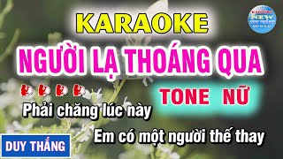 Người Lạ Thoáng Qua Karaoke Nhạc Sống Tone Nữ - New Duy Thắng