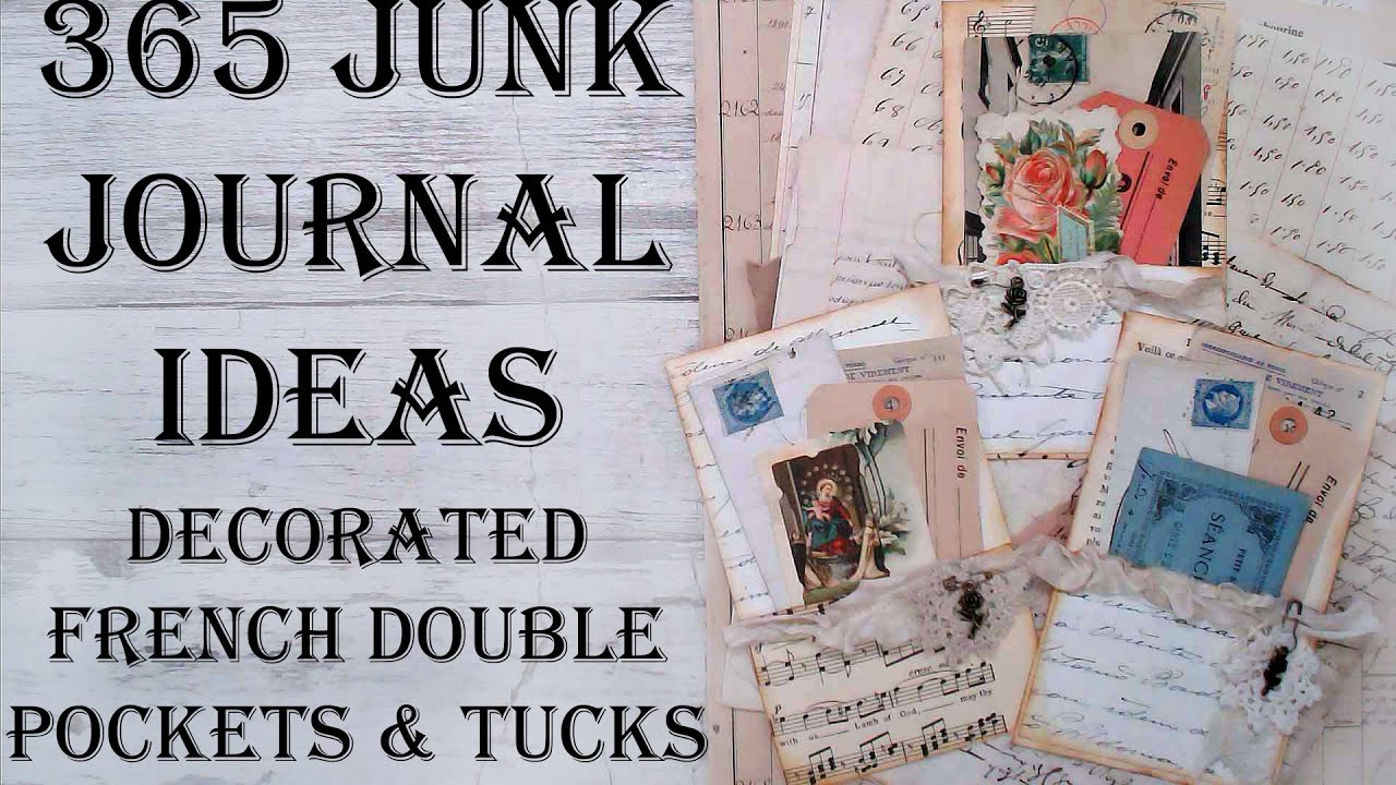 Junk Journal Tutorial Double French Document Pockets & Tucks DIY