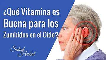 ¿Qué vitamina es buena para los oídos?