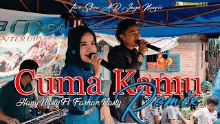 CUMA KAMU REMIX || Hany Nasty ft Farhan Nasty, Cipt. Rhoma Irama