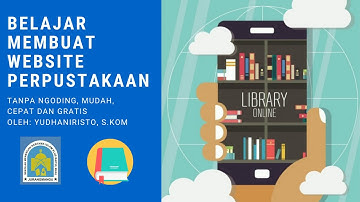 Tutorial Membuat Web Perpustakaan Digital Tanpa Ngoding Part 2