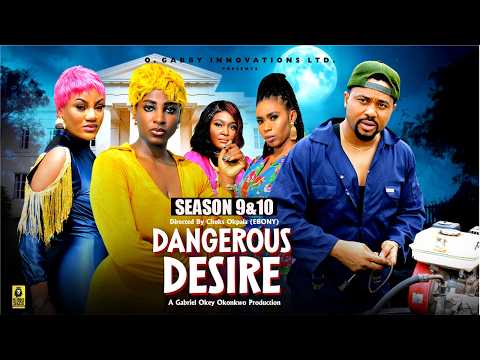 DANGEROUS DESIRE Mike Godson Oma Nnanna - MOVIES