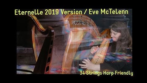 Eternelle by Eve McTelenn - Intermediate & 34 String Version | McTelenn Harp Center