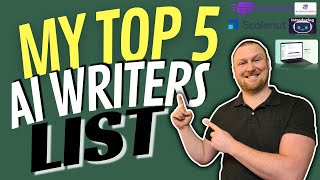My Top 5 AI Writing Software List