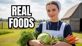 The Amish Diet: Why They Eat Fresh, Local, and Seasonal Foods