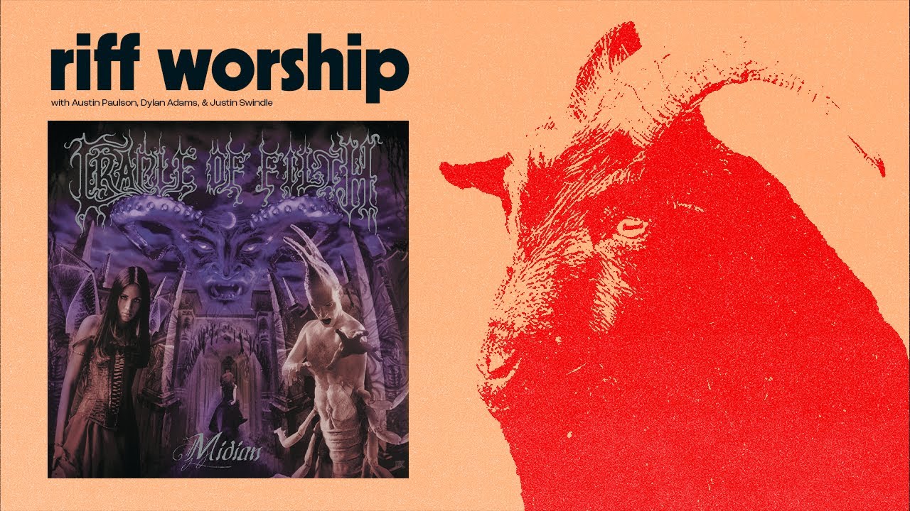 Cradle Of Filth | Midian w/ David Stepanavicius (Atræ Bilis, Fulci Rots) | Riff Worship #81