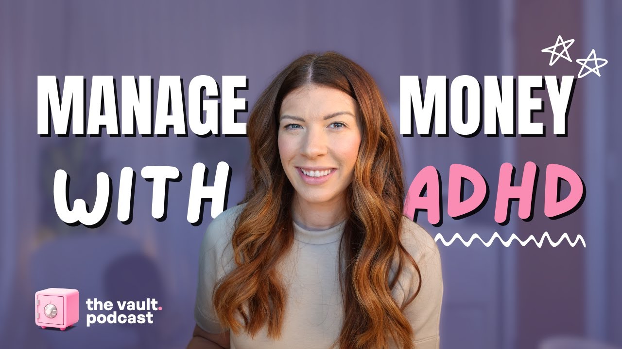 UNLOCKED: Managing Money with a Neurodivergent Brain (ADHD, Autism & More)