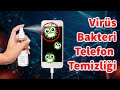 Virüs ve bakterilere karşı telefon nasıl temizlenir ?