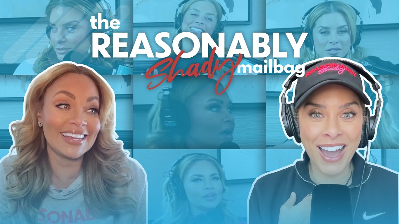 The Reasonably Shady Mailbag Ep. 11