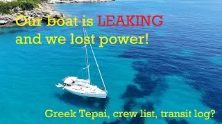 S2 E8 We got taken in Greece | Our Jeanneau Sun Odyssey 45's mystery LEAK and electrical issues
