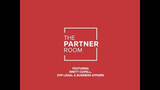 APG: The Partner Room - Brett Copell, EVP Legal & Business Affairs (Full Interview)