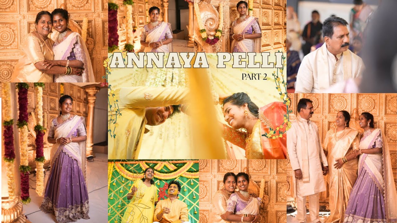 Annaya Pelli - Part 2 || Haldi || Wedding || decor || Pellikoduku function