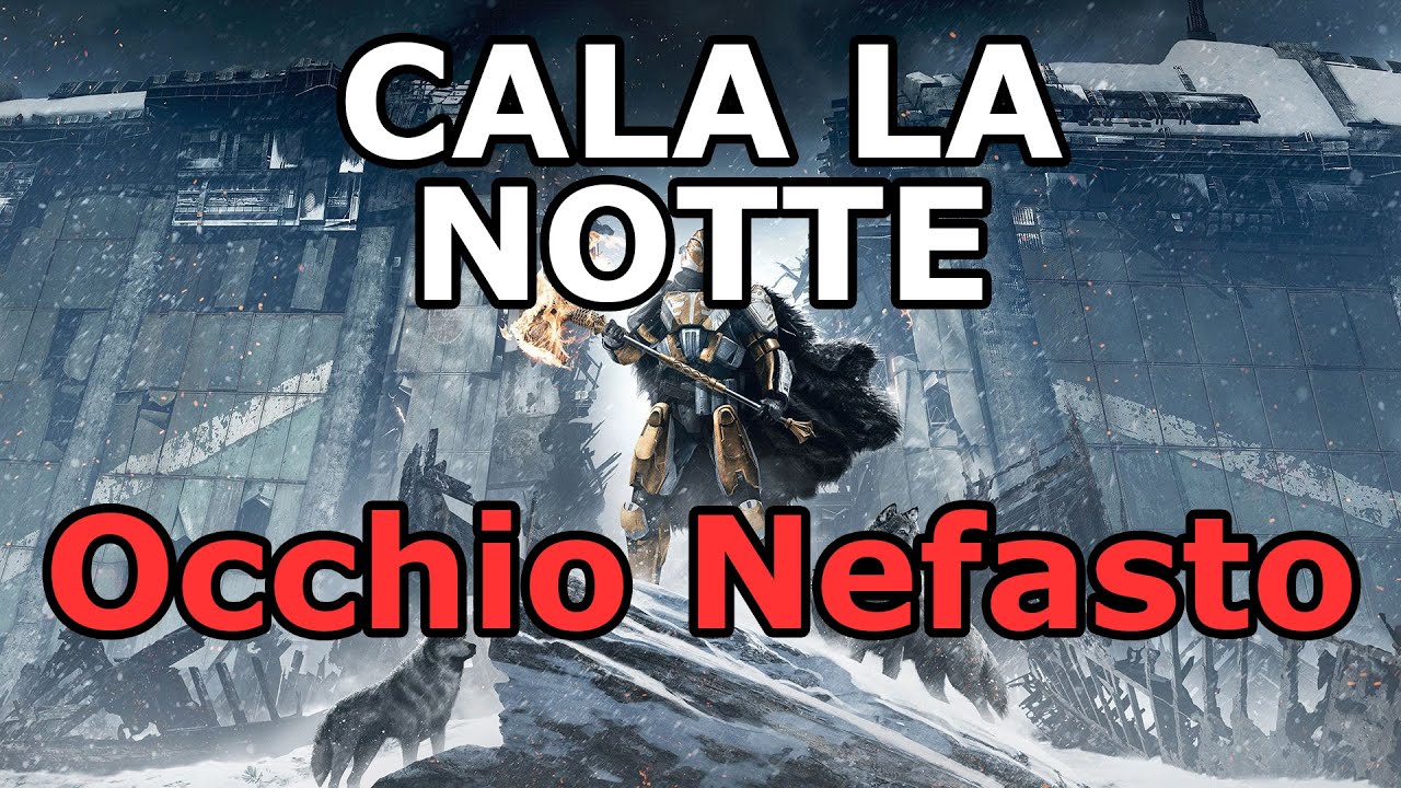 Destiny [ITA-HD] Cala la Notte [Terra - Occhio Nefasto - DLC]