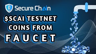 How to get SCAI Testnet Coins from Faucet | SecureChain AI screenshot 2
