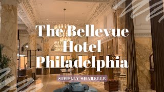 Bellevue Hotel Staycation | The Unbound Collection by Hyatt (Full Review) | Philadelphia