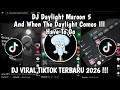 DJ DAYLIGHT MAROON 5 AND WHEN THE DAYLIGHT COMES ILL HAVE TO GO FULL SONG VIRAL TIKTOK❗
