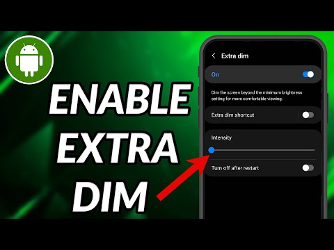 How To Enable Extra Dim In Samsung