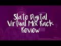 Slate Digital VMR Plugin Review