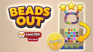 Beads Out Level 309 Walkthrough - How to Beat the Hardest Level! 🟢 (Step-by-Step Solution)