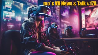 mo´s  VR news & talk #170 ._.  PSVR 2 Hybridgames , sales und mehr   / deutsch / live