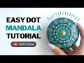 4 rock dot mandala tutorial for beginners  learn how to dot paint  thoughtful dots