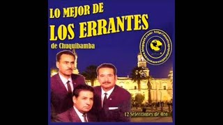 LOS ERRANTES DE CHUQUIBAMBA