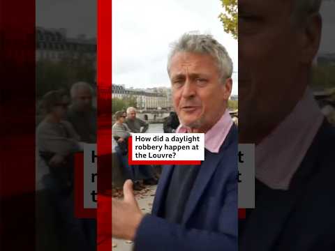 How Did Thieves Steal From The Louvre Louvre Heist Paris BBCNews 