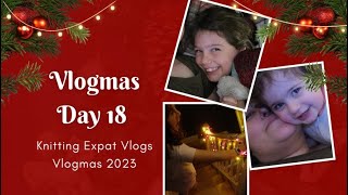 Day 18 - Heading Home & Christmas Lights! - Vlogmas 2023 - Knitting Expat Vlogs