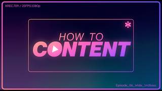 How to Content | Episode 5: A Structure That Works Every Time