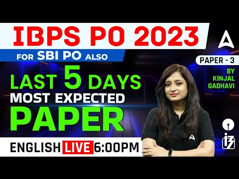 IBPS PO 2023 | IBPS PO/SBI PO English Most Expected Paper | English By Kinjal Gadhavi #3