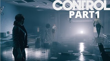 CONTROL Walkthrough Gameplay Part 1 - The Oldest House | تختيم لعبة كنترول