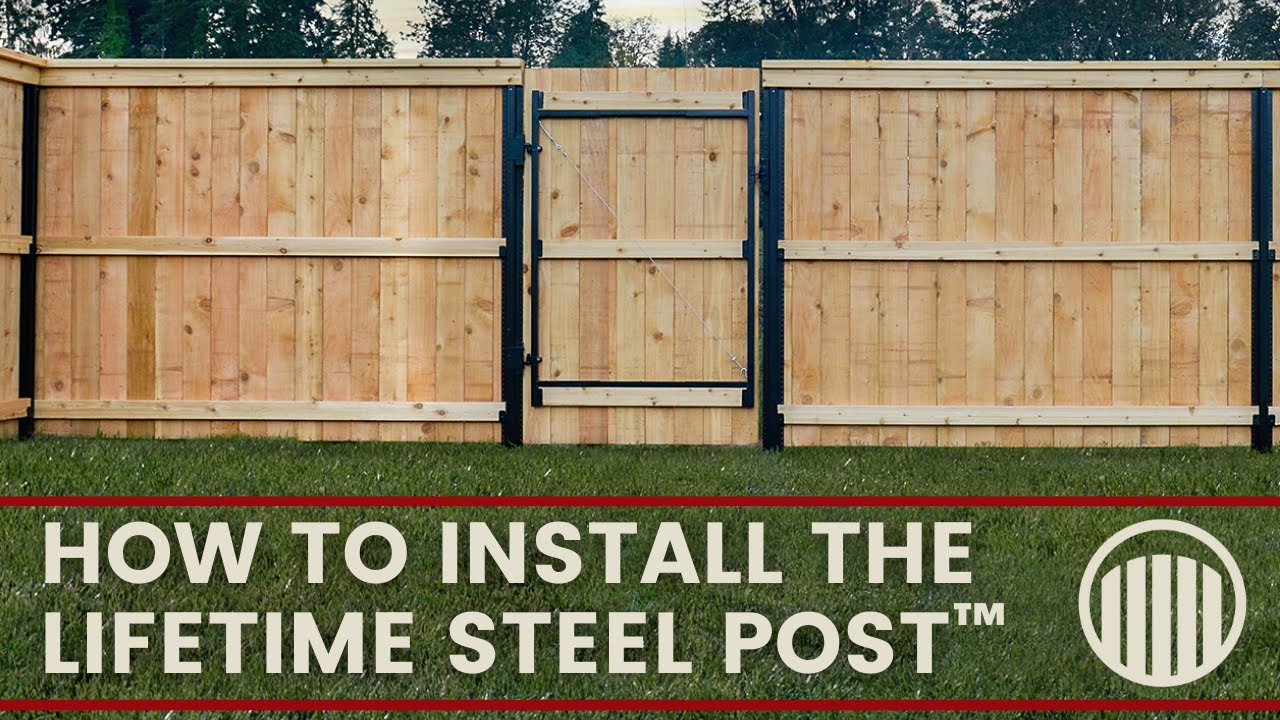 Lifetime Steel Post™ Installation - Youtube